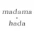 madama･hada